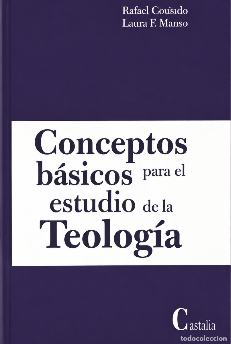 Libros: Lucas F. Mateo-Seco y Rafael Coraz&oacute;n &ndash; Conceptos b&aacute;sicos para el estudio de la teolog&iacute;a &ndash; LM