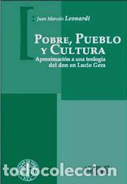 Libros: Juan Marcelo Leonardi &ndash; Pobre, pueblo y cultura &ndash; LM