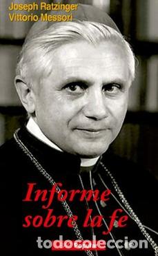 Libros: Joseph Ratzinger y Vittorio Messori &ndash; Informe sobre la fe &ndash; LM