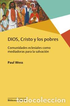 Libros: Paul Wess &ndash; Dios, Cristo y los pobres &ndash; LM