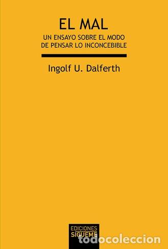 Libros: Ingolf U. Dalferth &ndash; El mal &ndash; LM