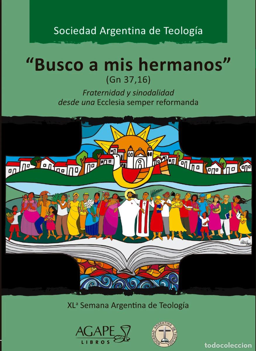 Libros: Sociedad Argentina de Teolog&iacute;a &ndash; &laquo;Busco a mis hermanos&raquo; &ndash; LM
