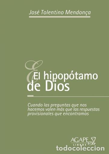 Libros: El hipop&oacute;tamo de Dios &mdash; Jos&eacute; Tolentino Mendon&ccedil;a &mdash; LM
