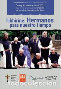 Libros: Tibhirine: hermanos para nuestro tiempo &mdash; Varios autores &mdash; LM