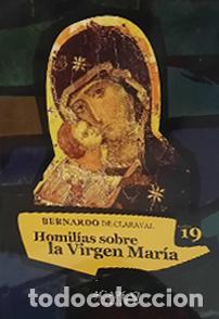 Libros: Homil&iacute;as sobre la Virgen Mar&iacute;a &mdash; Bernardo de Claraval &mdash; LM