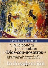 Libros: &rdquo;... y le pondr&aacute; por nombre: &laquo;Dios-con-nosotros&raquo;&rdquo; LM