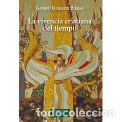 Libros: La vivencia cristiana del tiempo LM