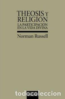 Libros: Norman Russell - Theosis y Religi&oacute;n LM
