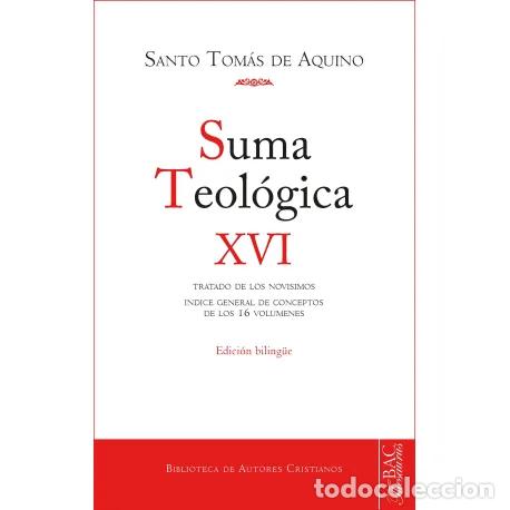 Libros: Santo Tom&aacute;s de Aquino - Suma Teol&oacute;gica XVI LM