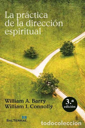 Libros: William A. Barry, SJ y William J. Connolly, SJ - La pr&aacute;ctica de la direcci&oacute;n espiritual LM
