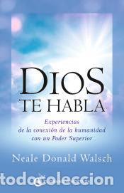Libros: Dios te habla - Neale Donald Walsch