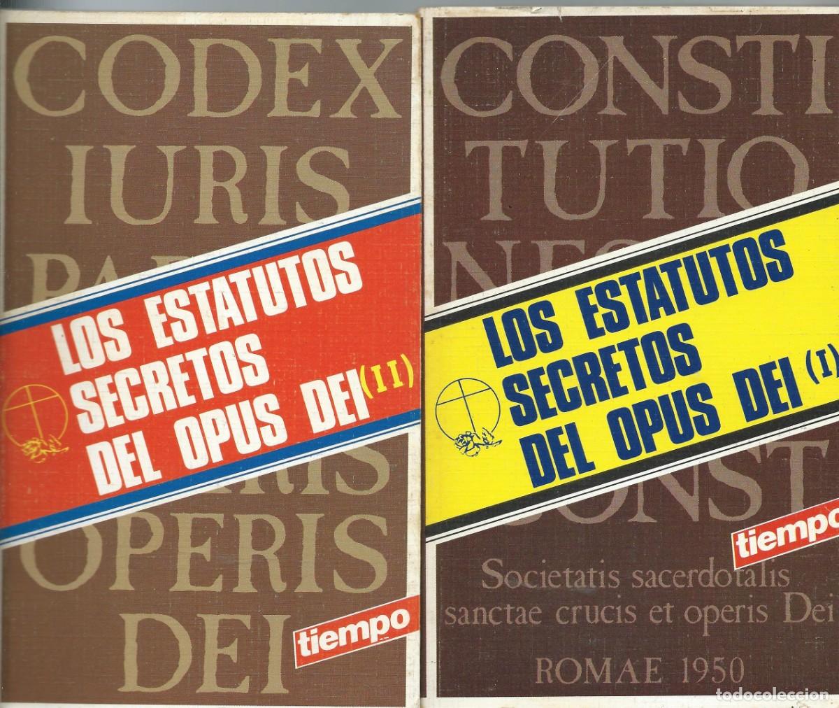 Libros: Los estatutos secretos del Opus Dei. 2 tomos Tiempo.