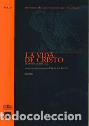 Libros: La vida de Cristo - Sajonia, Ludolfo de