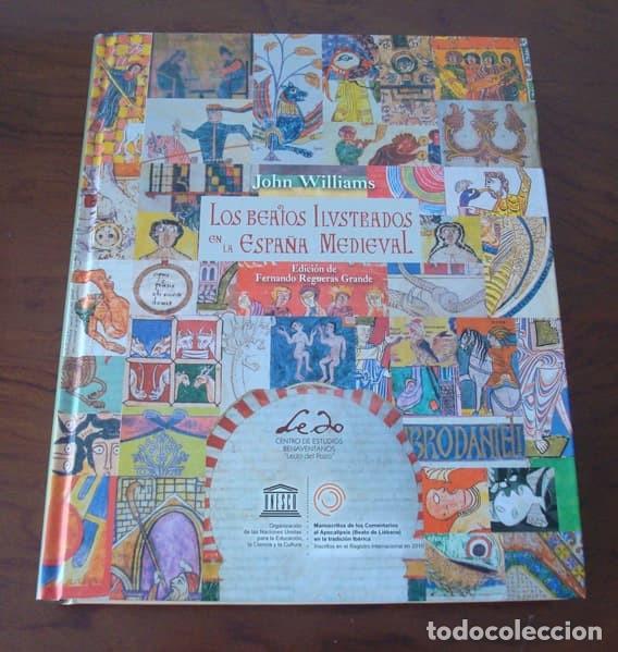Libros: Los Beatos ilustrados en la Espa&ntilde;a Medieval, John W. Williams