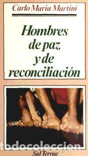 Libros: Hombres de paz y de reconciliaci&oacute;n, 2&ordf; edici&oacute;n - CARLO MARIA MARTINI