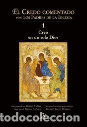 Libros: Creo en un solo Dios - Varios autores