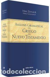 Libros: An&aacute;lisis gramatical del griego del Nuevo Testamento - Grosvenor, Mary, Zerwick, Max (1901-1975);