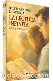 Libros: La lectura infinita - Tolentino Mendo&ccedil;a, Jos&eacute;