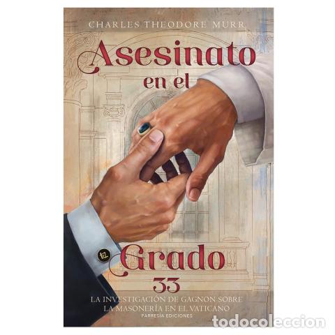 Libri: Asesinato en el grado 33 &ndash; Charles Theodore Murr LM