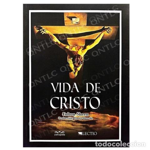 Libri: Vida de Cristo &ndash; Fulton J. Sheen LM