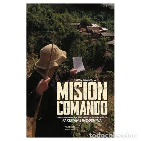 Libri: Misi&oacute;n Comando &ndash; Federico Juan Highton LM