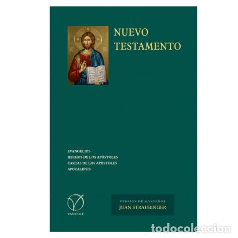 Libri: MONSE&Ntilde;OR JUAN STRAUBINGER &ndash; NUEVO TESTAMENTO &ndash; LM