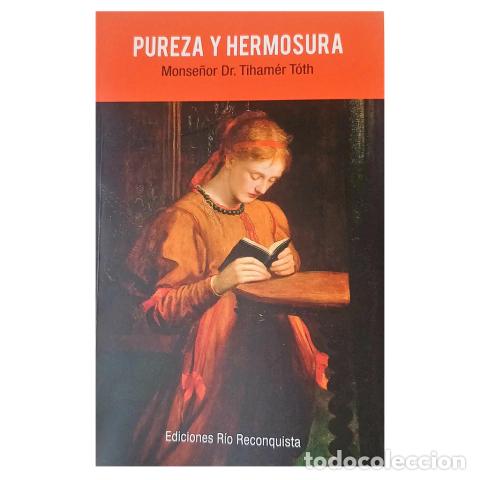 Livros: PUREZA Y HERMOSURA &ndash; TIHAM&Eacute;R T&Oacute;TH &ndash; LM