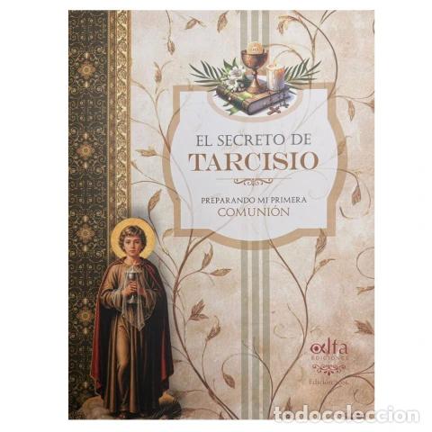 Livros: EL SECRETO DE TARCISIO: PREPARANDO MI PRIMERA COMUNI&Oacute;N &ndash; LM