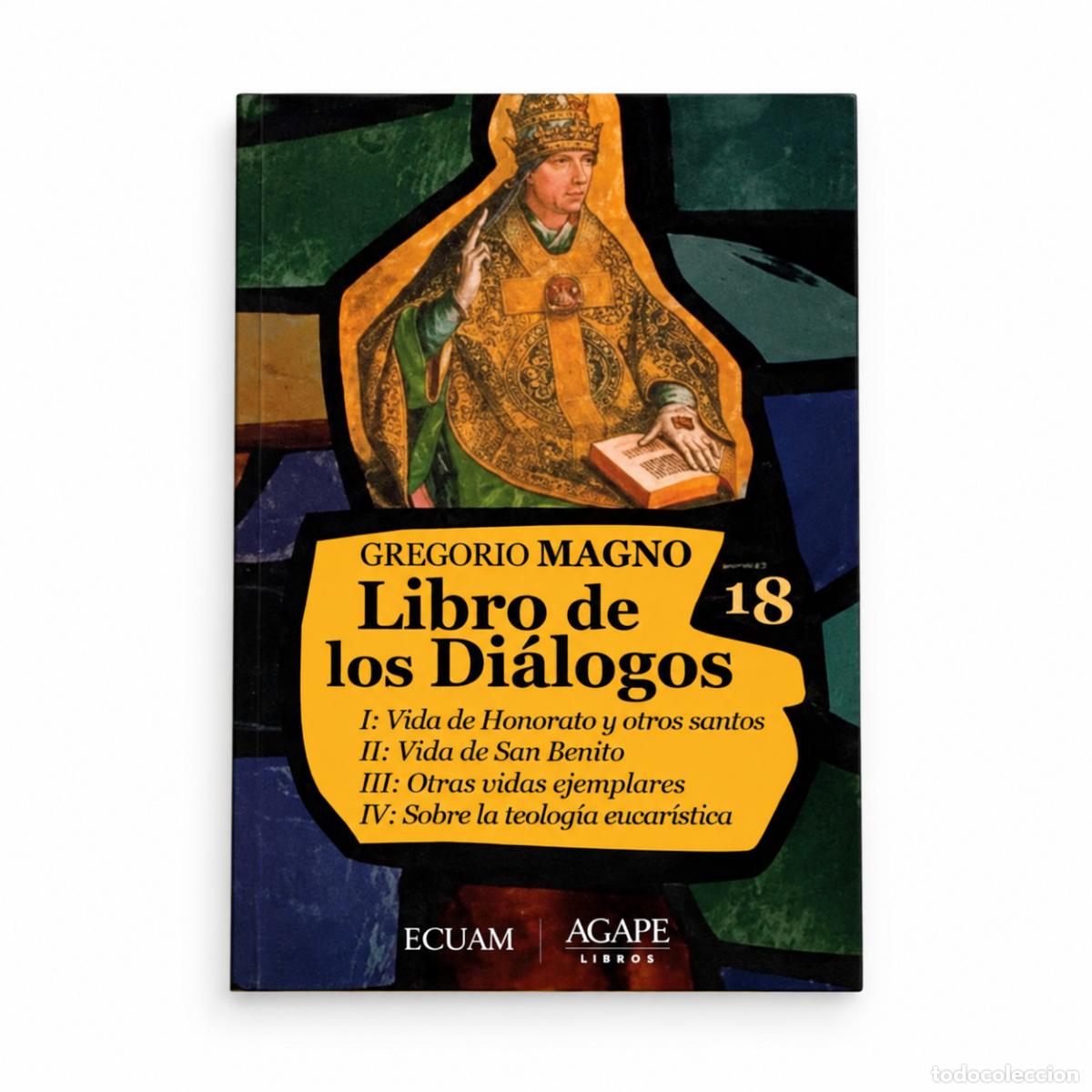 Libri: LIBRO DE LOS DI&Aacute;LOGOS &ndash; SAN GREGORIO MAGNO &ndash; LM