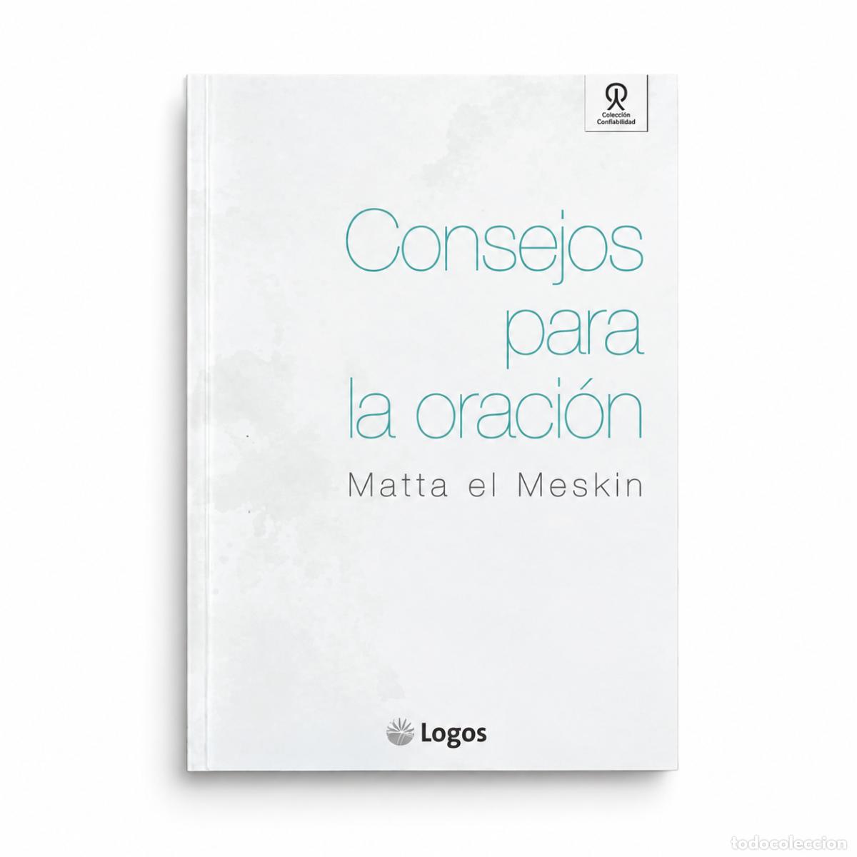 Libri: Matta el Meskin &mdash; Consejos para la oraci&oacute;n &mdash; Logos LM