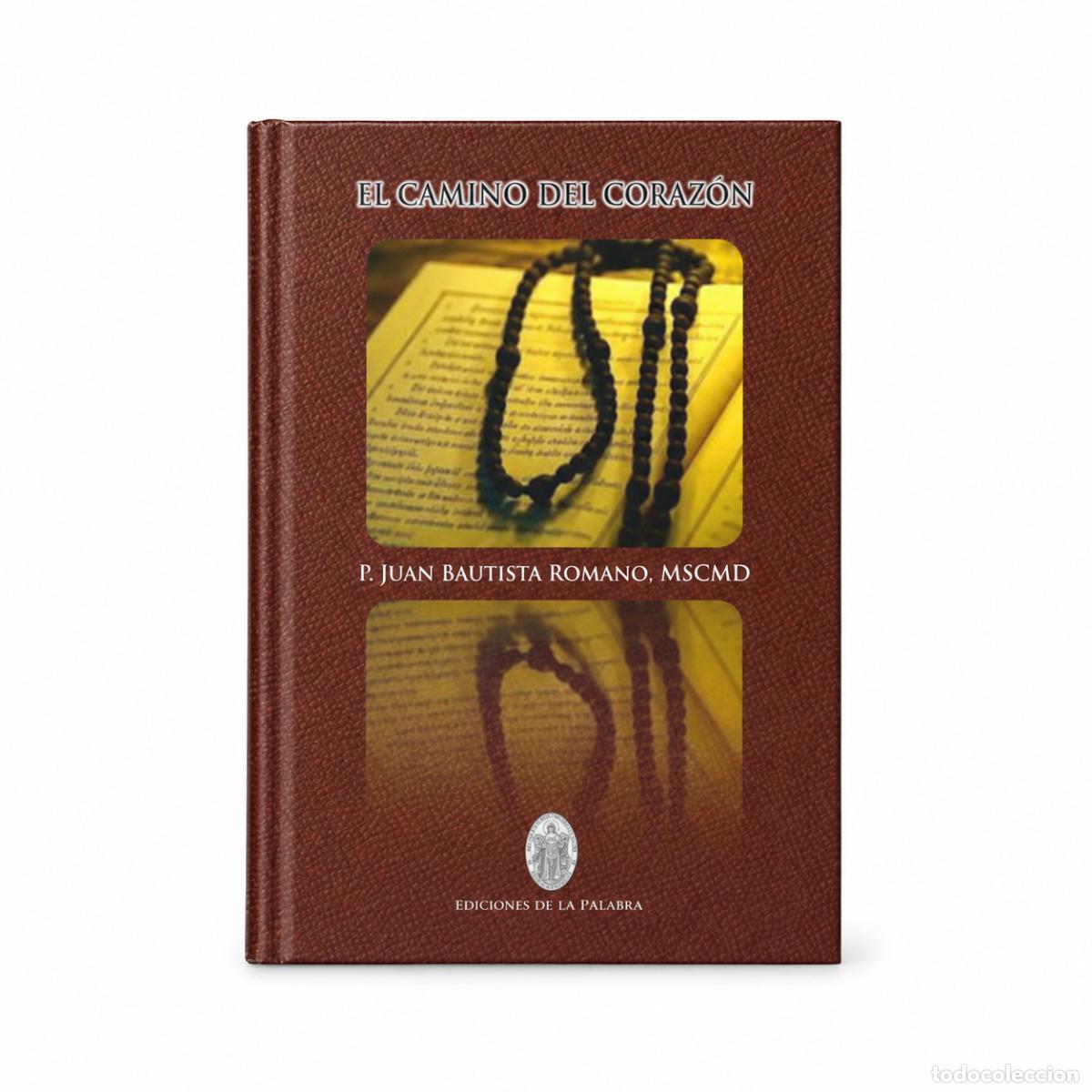 Libri: El camino del coraz&oacute;n. La Puritas Cordis en la vida mon&aacute;stica &mdash; LM