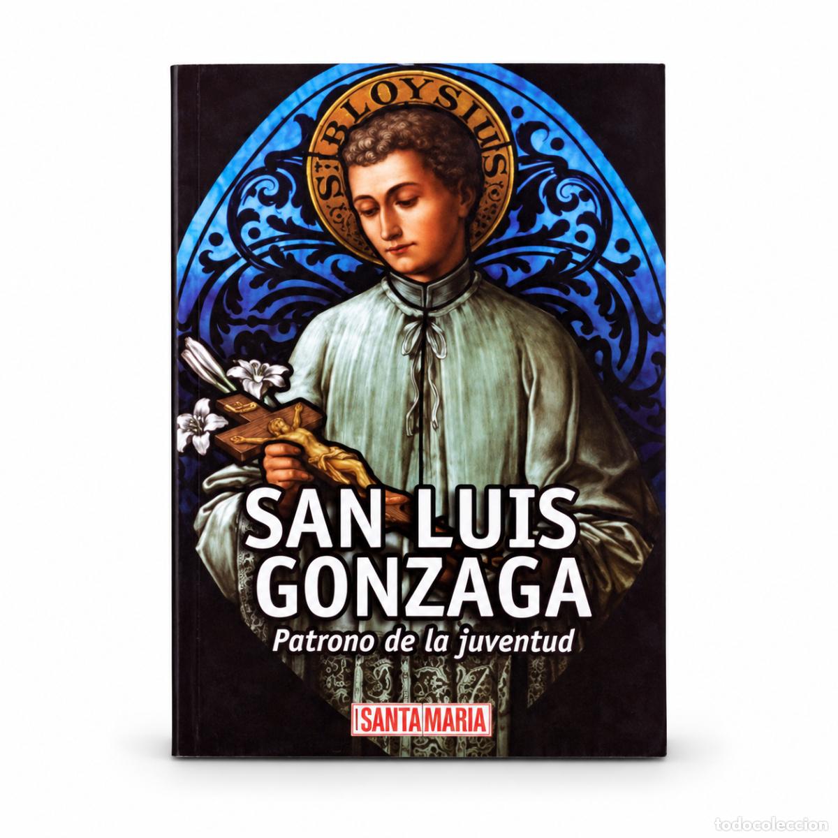 Libri: Fernando Perfetti (comp.) &mdash; San Luis Gonzaga. Patrono de la juventud &mdash; Editorial Santa Mar&iacute;a