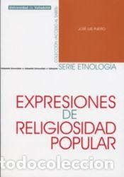 Libros: EXPRESIONES DE RELIGIOSIDAD POPULAR - PUERTO,JOSE LUIS