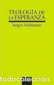Libros: Teolog&iacute;a de la esperanza - Moltmann, J&uuml;rgen