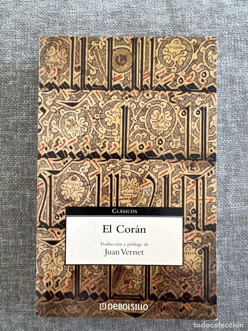 Libros: El Cor&aacute;n: traducci&oacute;n y pr&oacute;logo de Juan Vernet