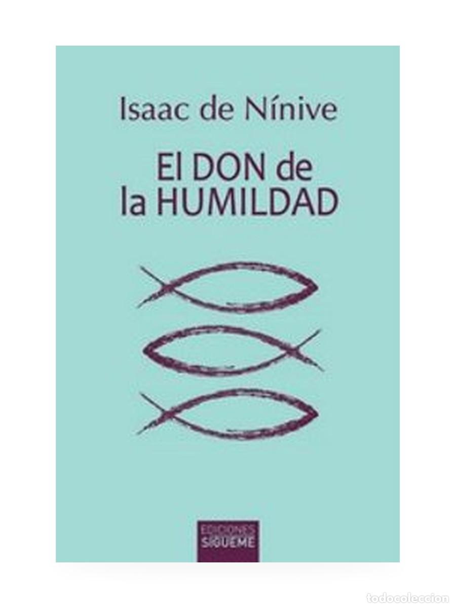 Libros: El don de la humildad &mdash; Isaac de N&iacute;nive &mdash; S&iacute;gueme &mdash; LM