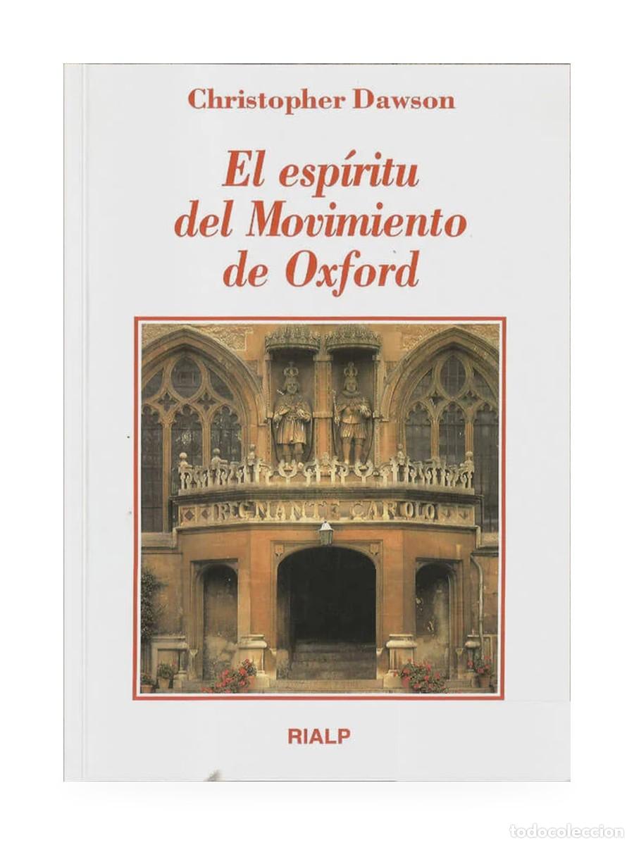 Libros: Christopher Dawson &ndash; El esp&iacute;ritu del movimiento de Oxford &ndash; Rialp &ndash; LM