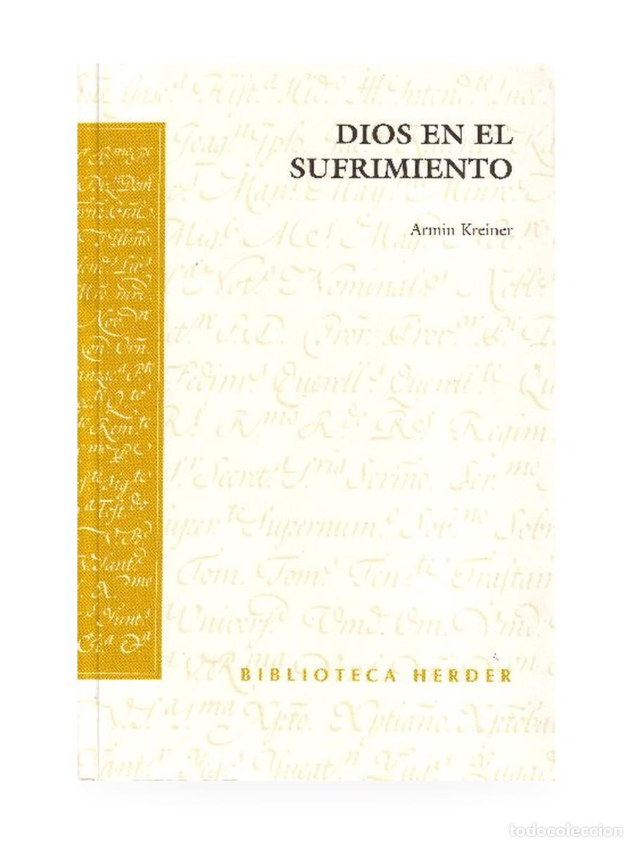 Libros: Armin Kreiner &ndash; Dios en el sufrimiento &ndash; Herder &ndash; LM