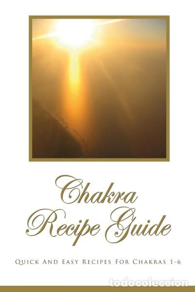 Libros: Chakra Recipe Guide - Artimia Arian - Foto 1