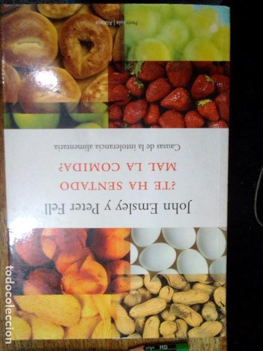 Libros: TE HA SENTADO MAL LA COMIDA. JOHN EMSLEY - Foto 1