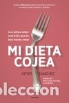 Libros: Mi dieta cojea - S&aacute;nchez Garc&iacute;a, Aitor - Foto 2