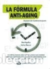 Libros: La f&oacute;rmula Anti-Aging - Blanco, Esther; Rigolfas, Rita - Foto 1
