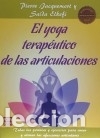 Libros: El yoga terap&eacute;utico de las articulaciones - VV.AA.