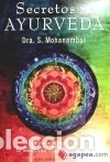 Libri: Secretos del ayurveda : una gu&iacute;a completa de la medicina tradicional china - Mohanambal, Sarangapani