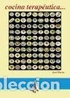 Libros: COCINA TERAPEUTICA - ONETO, J. - Foto 1