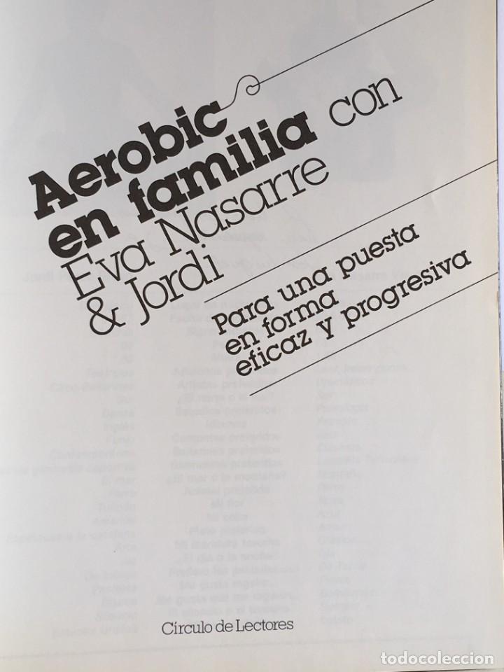 Libros: Aerobic en Familia con Eva Nasarre y Jordi - Foto 2 - 152734378