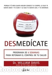 Libros: Desmed&iacute;cate - William, Davis - Foto 1