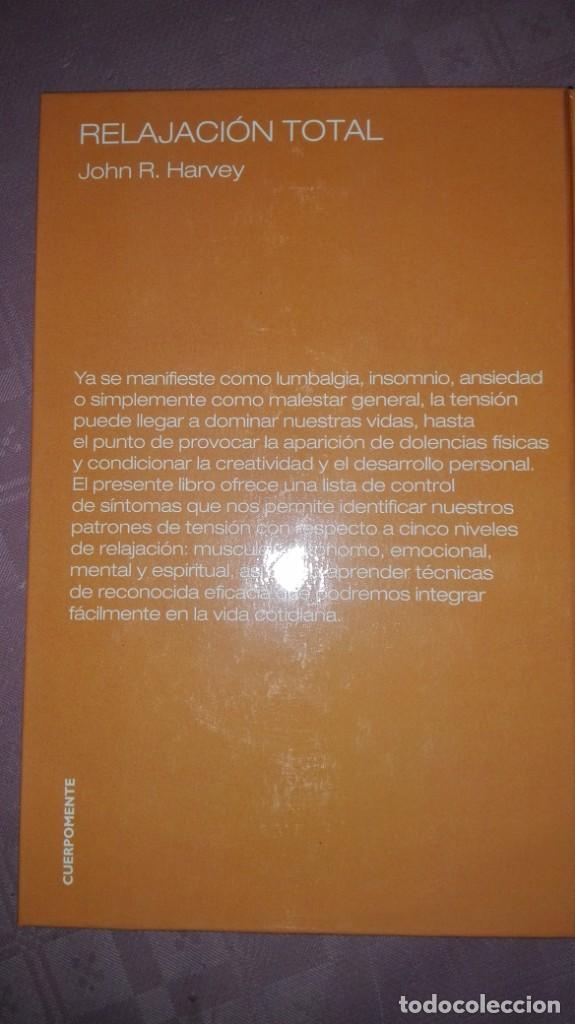 Libros: relajacion total/ john r. harvey - Foto 2