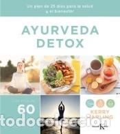 Libros: Ayurveda detox - Harling, Kerry - Foto 1