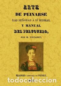 Libros: ARTE DE PEINARSE LAS SE&Ntilde;ORAS - Foto 1